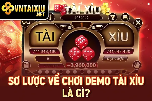 Sơ lược về chơi Demo tài xỉu là gì?
