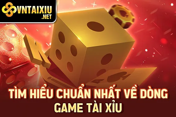 Cách Tính Tài Xỉu - Tìm hiểu chuẩn nhất về dòng game tài xỉu